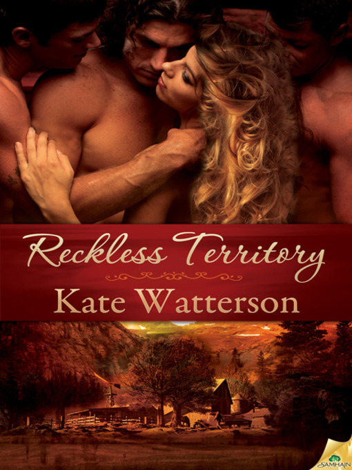 Title details for Reckless Territory by Kate Watterson - Available